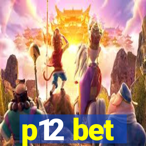 p12 bet